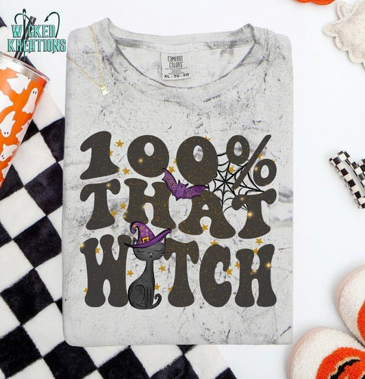 100% That Witch T-Shirt