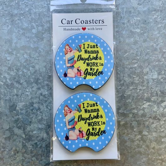 I Just Wanna Day Drink and Work in My Garden Car Coaster Set