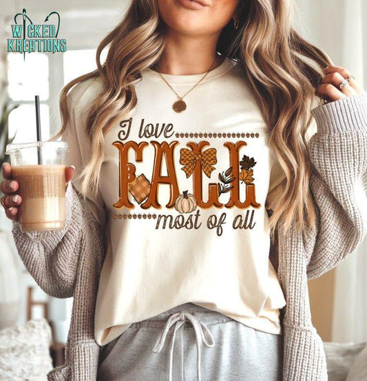 I Love Fall Most of All T-Shirt